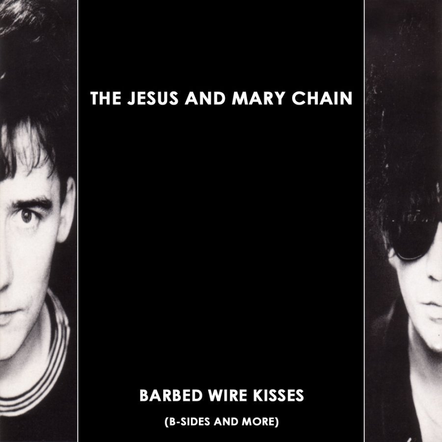 Виниловая пластинка Jesus and Mary Chain, The, Barbed Wire Kisses (Remastered
Виниловая пластинка Jesus and Mary Chain, The, Barbed Wire Kisses (Remastered