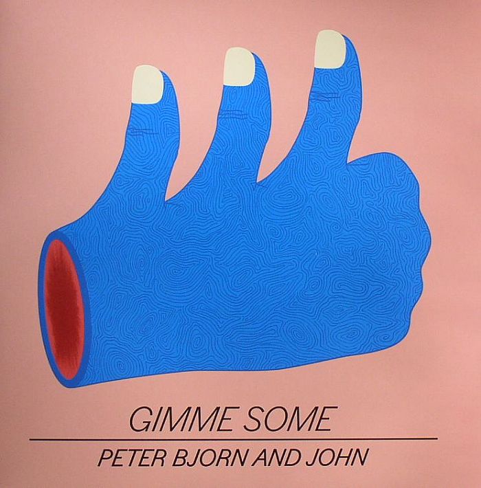 Виниловая пластинка Peter, Bjorn and John, Gimme Some
Виниловая пластинка Peter, Bjorn and John, Gimme Some