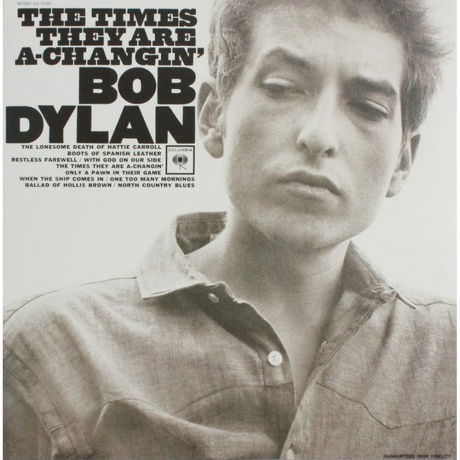 Bob Dylan - The Times They Are A Changin' (0889853443215) виниловая пластинка
Bob Dylan - The Times They Are A Changin' (0889853443215) виниловая пластинка