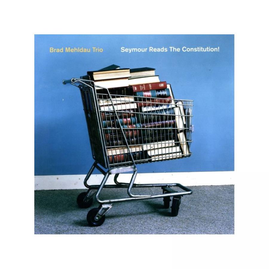 Виниловая пластинка Mehldau, Brad / Trio, Seymour Reads The Constitution
Виниловая пластинка Mehldau, Brad / Trio, Seymour Reads The Constitution