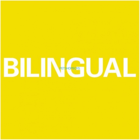 Pet Shop Boys - Bilingual (2018 Remastered) (0190295823689) виниловая пластинка
Pet Shop Boys - Bilingual (2018 Remastered) (0190295823689) виниловая пластинка