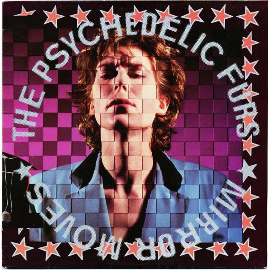 Виниловая пластинка The Psychedelic Furs, Mirror Moves
Виниловая пластинка The Psychedelic Furs, Mirror Moves