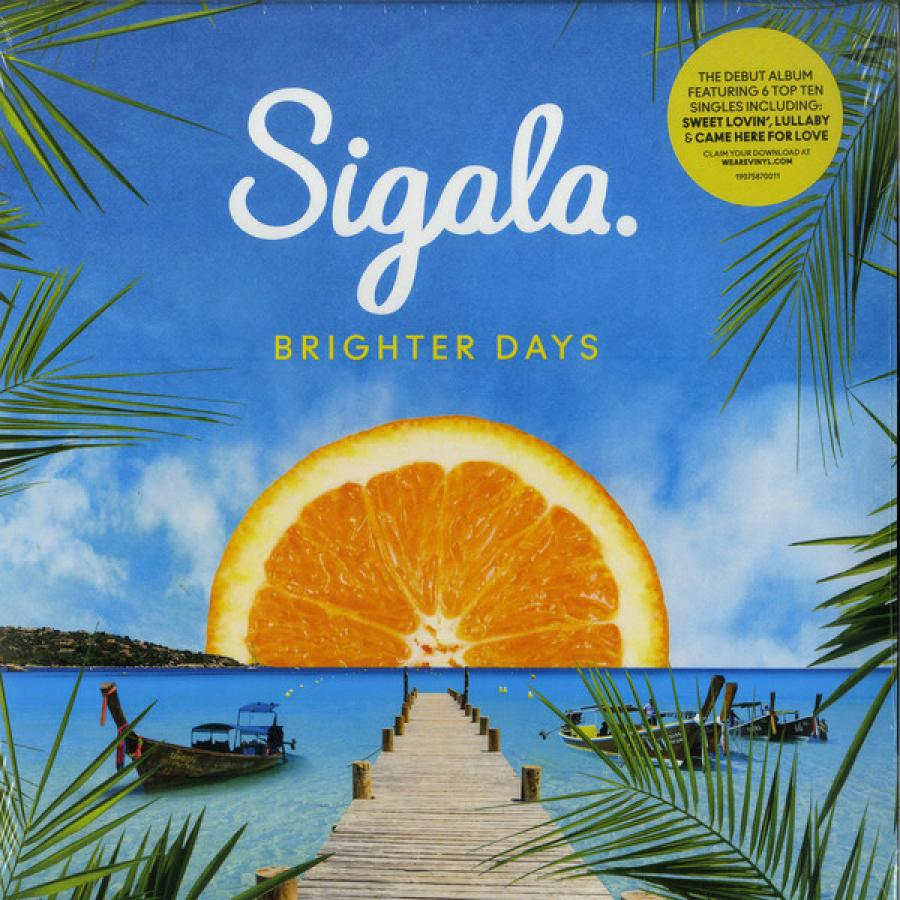 Виниловая пластинка Sigala, Brighter Days
Виниловая пластинка Sigala, Brighter Days