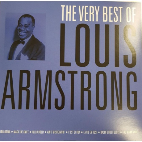 Louis Armstrong - Very Best Of (5060397601346) виниловая пластинка
Louis Armstrong - Very Best Of (5060397601346) виниловая пластинка