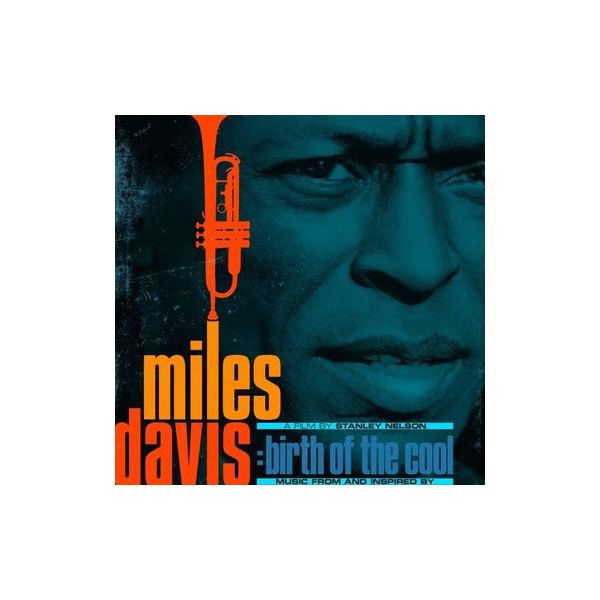 Виниловая пластинка Davis, Miles, Music From And Inspired By Birth Of The Cool, A Film By Stanley Nelson (0194397237016)
Виниловая пластинка Davis, Miles, Music From And Inspired By Birth Of The Cool, A Film By Stanley Nelson (0194397237016)