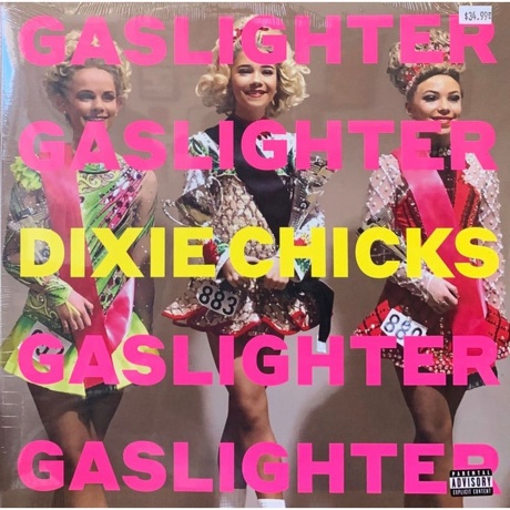 Dixie Chicks - Gaslighter (0194397411614) виниловая пластинка
Dixie Chicks - Gaslighter (0194397411614) виниловая пластинка