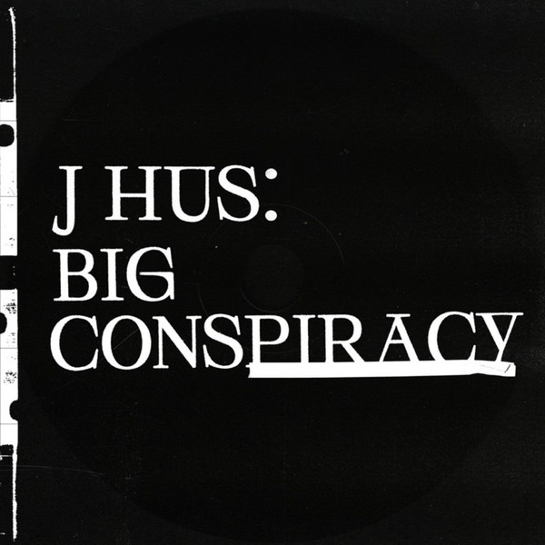 Виниловая пластинка J Hus, Big Conspiracy (0194397334715)
Виниловая пластинка J Hus, Big Conspiracy (0194397334715)
