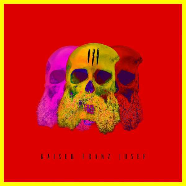 Виниловая пластинка Kaiser Franz Josef, Iii (0194397546217)
Виниловая пластинка Kaiser Franz Josef, Iii (0194397546217)