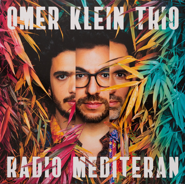 Виниловая пластинка Klein, Omer / Trio, Radio Mediteran (5054197031021)
Виниловая пластинка Klein, Omer / Trio, Radio Mediteran (5054197031021)