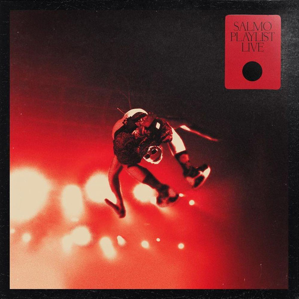 Виниловая пластинка Salmo, Playlist Live (0194397110012
Виниловая пластинка Salmo, Playlist Live (0194397110012