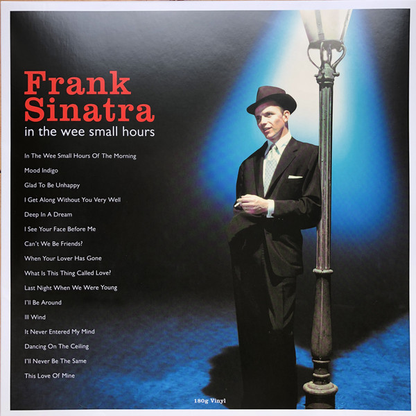 Виниловая пластинка Sinatra, Frank, In The Wee Small Hours (5060397601612)
Виниловая пластинка Sinatra, Frank, In The Wee Small Hours (5060397601612)