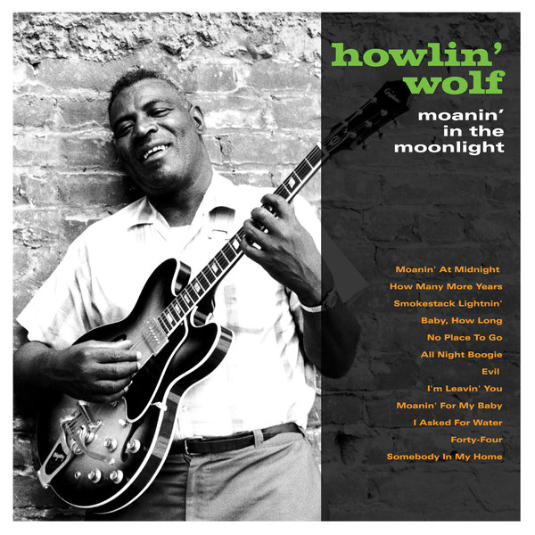 Виниловая пластинка Wolf, Howlin', Moanin' In The Moonlight (5060397601544
Виниловая пластинка Wolf, Howlin', Moanin' In The Moonlight (5060397601544