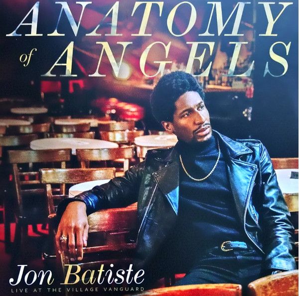 Виниловая пластинка Jon Batiste, Anatomy Of Angels: Live At The Village Vanguard (0602577886850
Виниловая пластинка Jon Batiste, Anatomy Of Angels: Live At The Village Vanguard (0602577886850