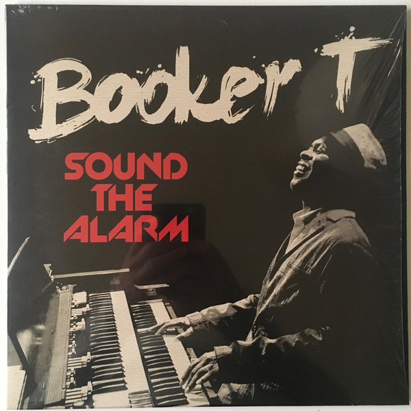 Виниловая пластинка Booker T. Jones, Sound The Alarm (0888072344921
Виниловая пластинка Booker T. Jones, Sound The Alarm (0888072344921