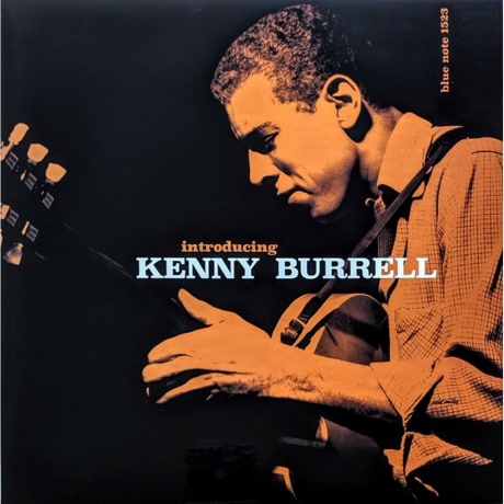 Kenny Burrell - Introducing Kenny Burrell (Analogue, Tone Poet) (0602577519987) виниловая пластинка
Kenny Burrell - Introducing Kenny Burrell (Analogue, Tone Poet) (0602577519987) виниловая пластинка