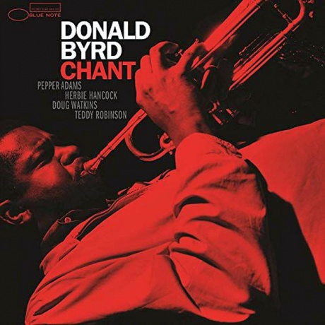 Donald Byrd, Chant (Tone Poet) (0602577661365) виниловая пластинка
Donald Byrd, Chant (Tone Poet) (0602577661365) виниловая пластинка