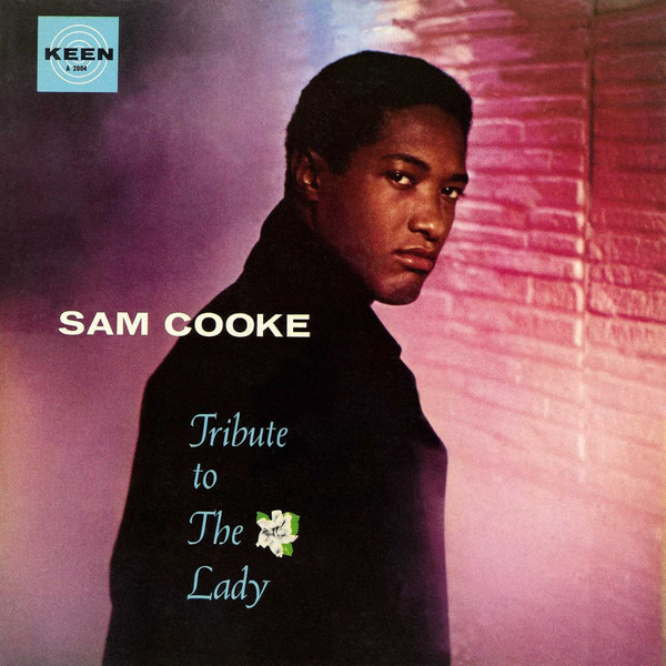 Виниловая пластинка Sam Cooke, Tribute To The Lady (0018771862314)
Виниловая пластинка Sam Cooke, Tribute To The Lady (0018771862314)
