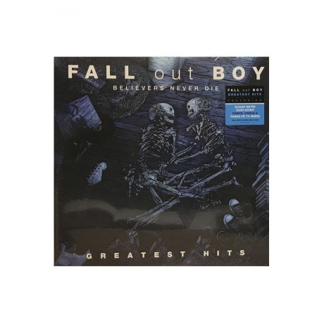 Fall Out Boy, Believers Never Die - Greatest Hits (0602508264436) виниловая пластинка
Fall Out Boy, Believers Never Die - Greatest Hits (0602508264436) виниловая пластинка