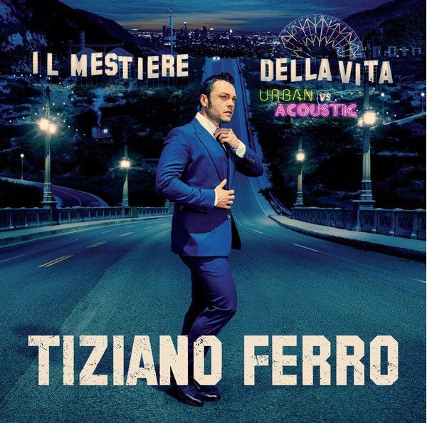 Виниловая пластинка Tiziano Ferro, Il Mestiere Della Vita (0602567113522)
Виниловая пластинка Tiziano Ferro, Il Mestiere Della Vita (0602567113522)