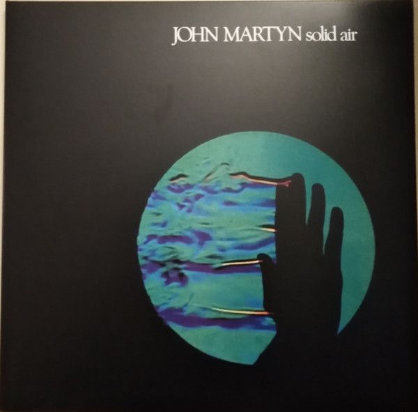 Виниловая пластинка John Martyn, Solid Air (0600753376362)
Виниловая пластинка John Martyn, Solid Air (0600753376362)