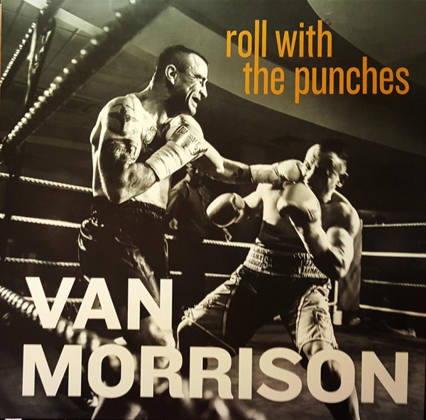 Виниловая пластинка Van Morrison, Roll With The Punches (0602557718522)
Виниловая пластинка Van Morrison, Roll With The Punches (0602557718522)