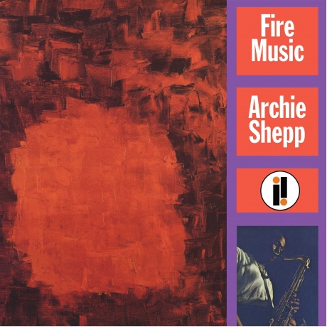 Archie Shepp - Fire Music (0602577573842) виниловая пластинка
Archie Shepp - Fire Music (0602577573842) виниловая пластинка