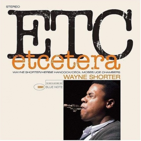 Wayne Shorter - Etcetera (Analogue, Tone Poet) (0602577187773) виниловая пластинка
Wayne Shorter - Etcetera (Analogue, Tone Poet) (0602577187773) виниловая пластинка