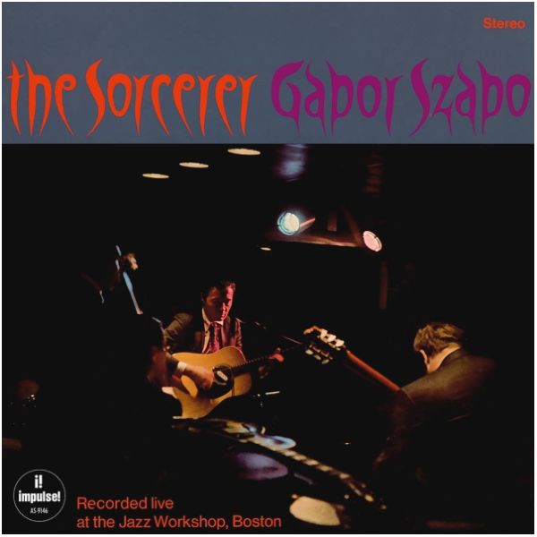 Виниловая пластинка Gabor Szabo, The Sorcerer (0600753630440)
Виниловая пластинка Gabor Szabo, The Sorcerer (0600753630440)