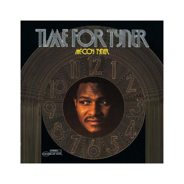 Виниловая пластинка McCoy Tyner, Time For Tyner (0602547173133)
Виниловая пластинка McCoy Tyner, Time For Tyner (0602547173133)
