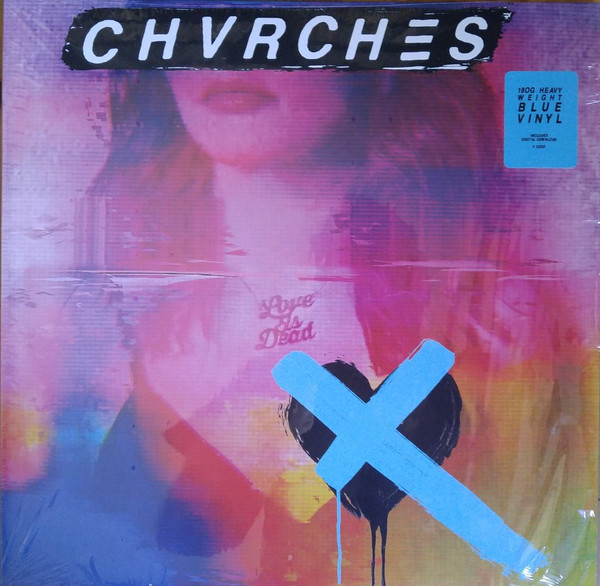 Виниловая пластинка Chvrches, Love Is Dead (0602567405634
Виниловая пластинка Chvrches, Love Is Dead (0602567405634