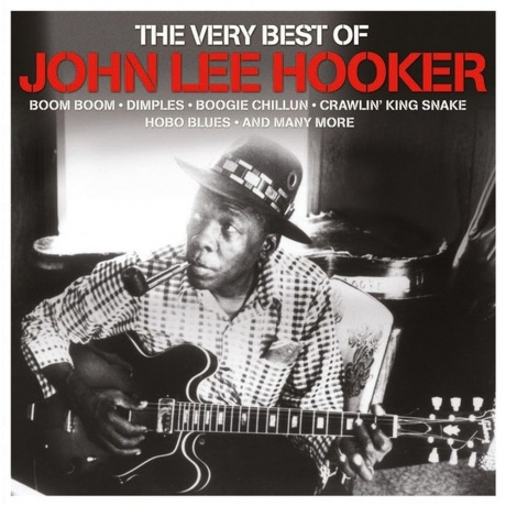 John Lee Hooker - The Very Best Of (5060397601261) виниловая пластинка
John Lee Hooker - The Very Best Of (5060397601261) виниловая пластинка