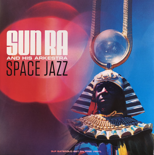 5060403742506, Виниловая Пластинка Sun Ra & His Arkestra, Space Jazz
5060403742506, Виниловая Пластинка Sun Ra & His Arkestra, Space Jazz