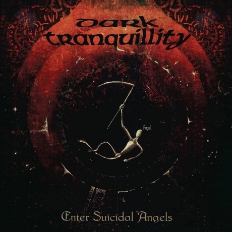 Dark Tranquillity - Enter Suicidal Angels (EP) (0194398376516) виниловая пластинка
Dark Tranquillity - Enter Suicidal Angels (EP) (0194398376516) виниловая пластинка