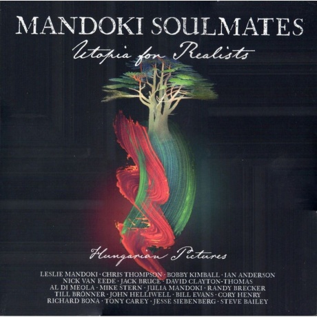 Mandoki Soulmates - Utopia For Realists: Hungarian Pictures (0194399037119) виниловая пластинка
Mandoki Soulmates - Utopia For Realists: Hungarian Pictures (0194399037119) виниловая пластинка