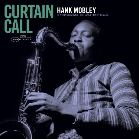 Hank Mobley - Curtain Call (Analogue, Tone Poet) (0602435519807) виниловая пластинка
Hank Mobley - Curtain Call (Analogue, Tone Poet) (0602435519807) виниловая пластинка