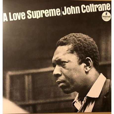 John Coltrane - A Love Supreme (coloured) (0602445096671) виниловая пластинка
John Coltrane - A Love Supreme (coloured) (0602445096671) виниловая пластинка