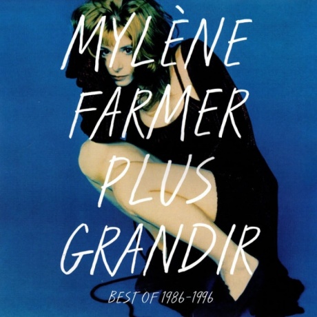 Mylene Farmer - Plus Grandir Best Of 1986-1996 (0600753941614) виниловая пластинка
Mylene Farmer - Plus Grandir Best Of 1986-1996 (0600753941614) виниловая пластинка