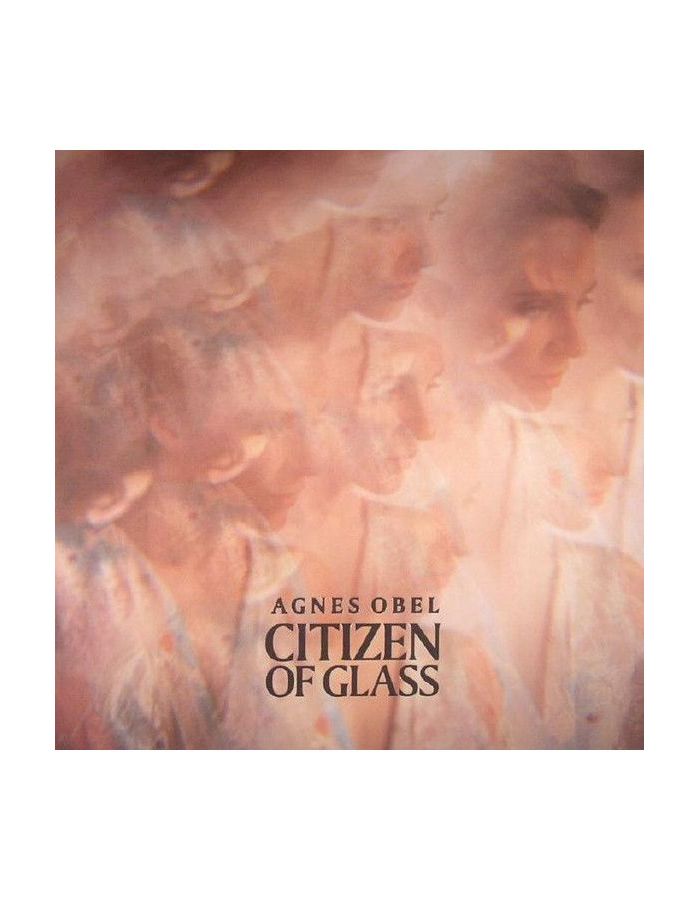 5414939944338, Виниловая пластинка Obel, Agnes, Citizen Of Glass
5414939944338, Виниловая пластинка Obel, Agnes, Citizen Of Glass