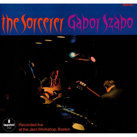 Gabor Szabo - The Sorcerer (0602448991072) виниловая пластинка
Gabor Szabo - The Sorcerer (0602448991072) виниловая пластинка
