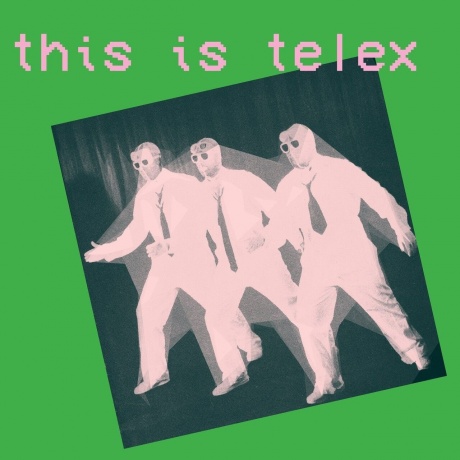 Telex - This Is Telex (coloured) (5400863039516) виниловая пластинка
Telex - This Is Telex (coloured) (5400863039516) виниловая пластинка