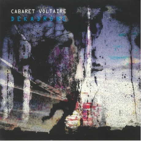 Cabaret Voltaire - Dekadrone (coloured) (5400863041168) виниловая пластинка
Cabaret Voltaire - Dekadrone (coloured) (5400863041168) виниловая пластинка
