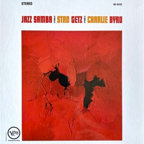 Stan Getz; Charlie Byrd - Jazz Samba (Analogue, Acoustic Sounds) (0602448644183) виниловая пластинка
Stan Getz; Charlie Byrd - Jazz Samba (Analogue, Acoustic Sounds) (0602448644183) виниловая пластинка