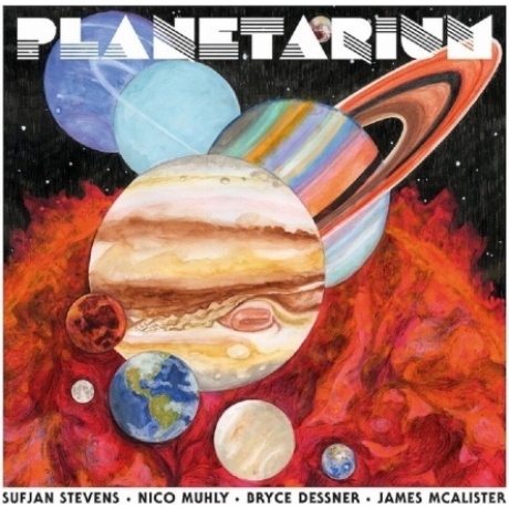 Sufjan Stevens & Bryce Dessner & Nico Muhly & James McAlister - Planetarium (0191400000919) виниловая пластинка
Sufjan Stevens & Bryce Dessner & Nico Muhly & James McAlister - Planetarium (0191400000919) виниловая пластинка
