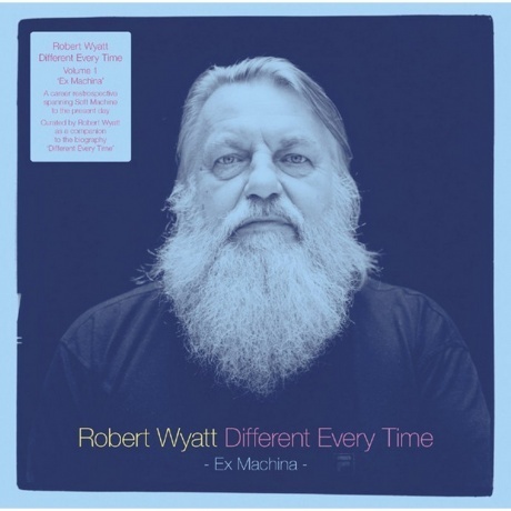 Robert Wyatt - Different Every Time (0887828034710) виниловая пластинка
Robert Wyatt - Different Every Time (0887828034710) виниловая пластинка