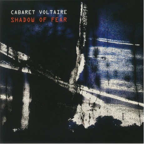 Cabaret Voltaire - Shadow Of Fear (coloured) (5400863032616) виниловая пластинка
Cabaret Voltaire - Shadow Of Fear (coloured) (5400863032616) виниловая пластинка