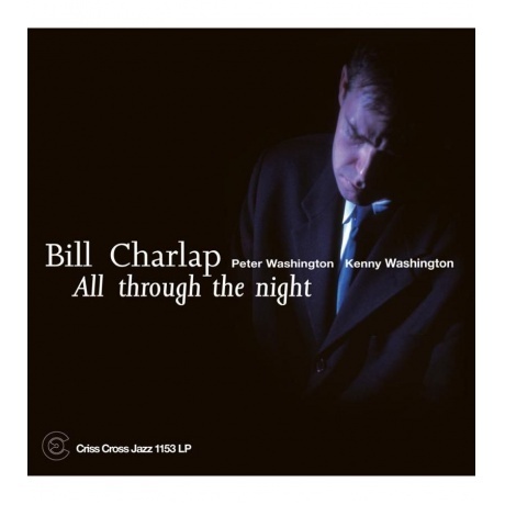 Bill Charlap - All Through The Night (8435395503508) виниловая пластинка
Bill Charlap - All Through The Night (8435395503508) виниловая пластинка