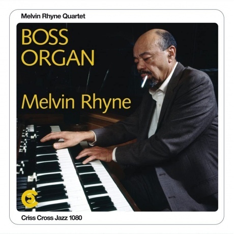 Melvin Rhyne - Boss Organ (Audiophile Edition) (8435395503492) виниловая пластинка
Melvin Rhyne - Boss Organ (Audiophile Edition) (8435395503492) виниловая пластинка