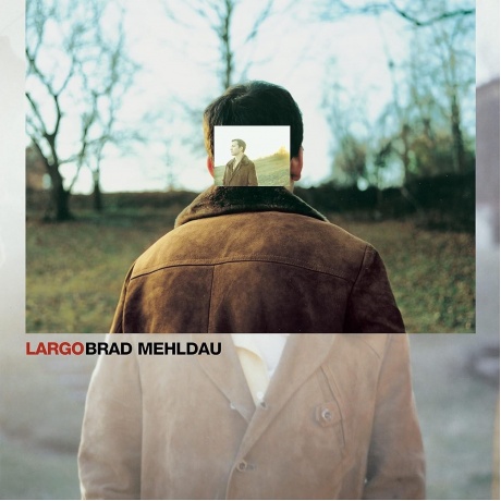 Brad Mehldau - Largo (0075597904901) виниловая пластинка
Brad Mehldau - Largo (0075597904901) виниловая пластинка