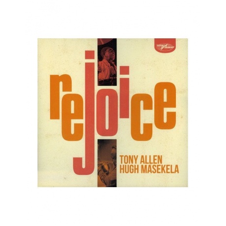Tony Allen, Hugh Masekela – Rejoice (4050538557497) виниловая пластинка
Tony Allen, Hugh Masekela – Rejoice (4050538557497) виниловая пластинка