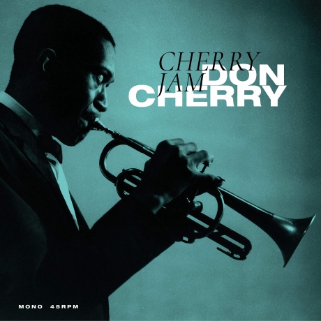 Don Cherry - Cherry Jam (EP) (5060708610647) виниловая пластинка
Don Cherry - Cherry Jam (EP) (5060708610647) виниловая пластинка